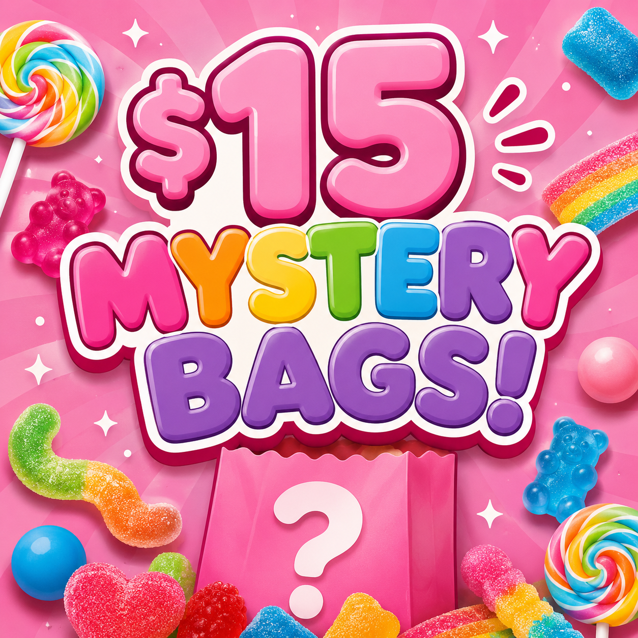 1LB MYSTERY BAG SPECIAL!