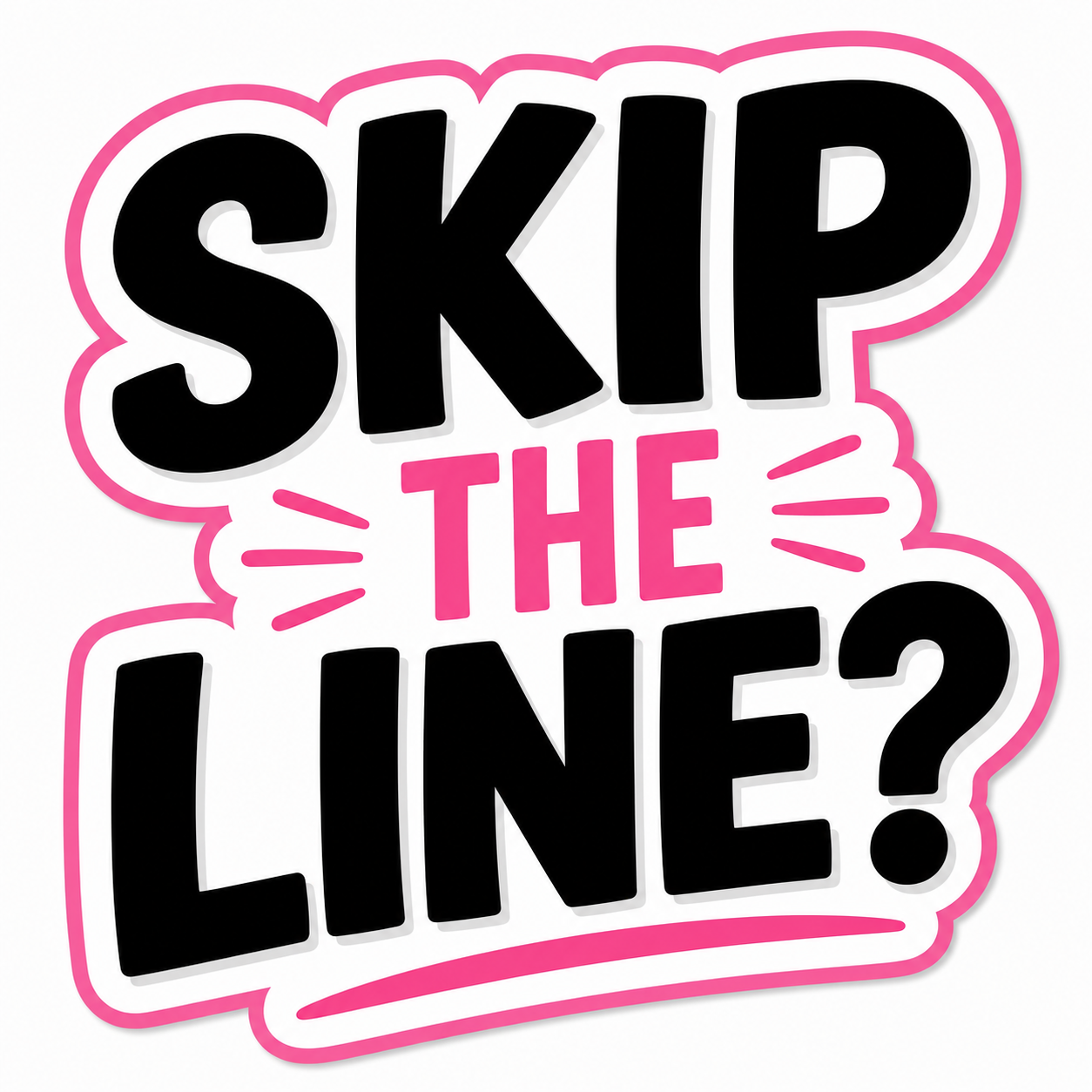 Skip The Line